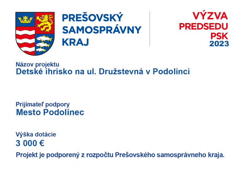 Informačný plagát PSK - Detské ihrisko na ul. Družstevná v Podolínci
