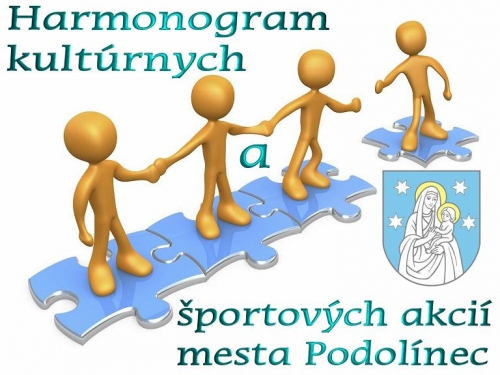 Harmonogram kultúrnych a športových akcií mesta Podolínec